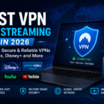best vpn for streaming