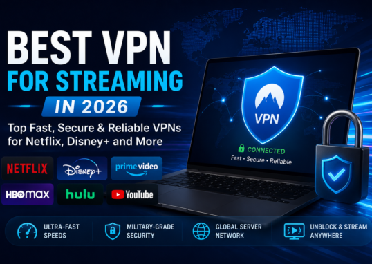 best vpn for streaming