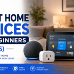 best smart home devices for beginners